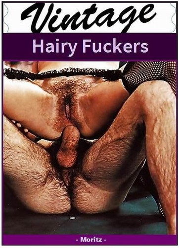 Hairy Fuckers (1970s)