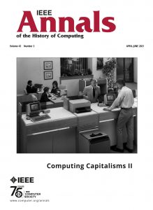 IEEE Annals of the History of Computing – April-June 2021
