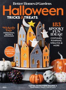 Better Homes & Gardens Halloween Tricks & Treats – July 2022