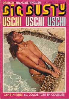 Big Busty No 02 (1979) Uschi, Uschi, Uschi