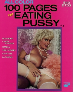 100 Pages of Eating Pussy 1985