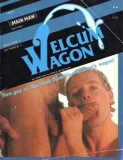 Welcum Wagon - Vol 01 Nr 01 1984 (Gay Magazine)
