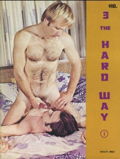 3 The Hard Way Gay Magazine