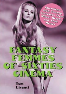 Fantasy Femmes of 60's Cinema