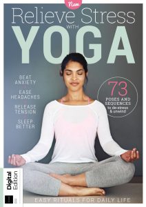 Relieve Stress With Yoga – 2nd Edition, 2024