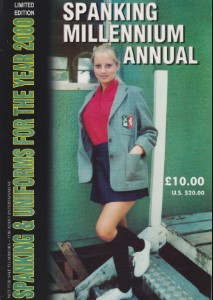 Spanking Millennium Annual - Spanking & Uniforms for the Year 2000 - Limited Edition