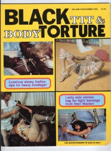 Black Tit & Body Torture Vol 01 No 01