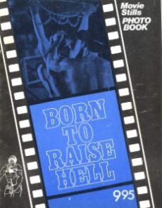 Born to Raise Hell