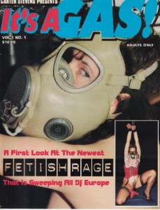 It’s A Gas - Vol 01 No 01 (Fetish Magazine)