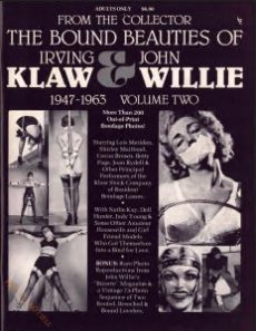 Bound Beauties of Irving Klaw and John Willie 1947-1963 Vol 02 (1977)