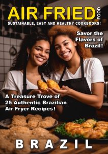 Air Fried Food – Brazil, 2026