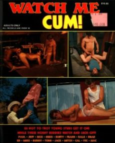Watch Me Cum (Gay Magazine)